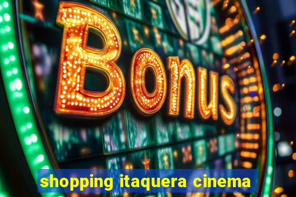 shopping itaquera cinema